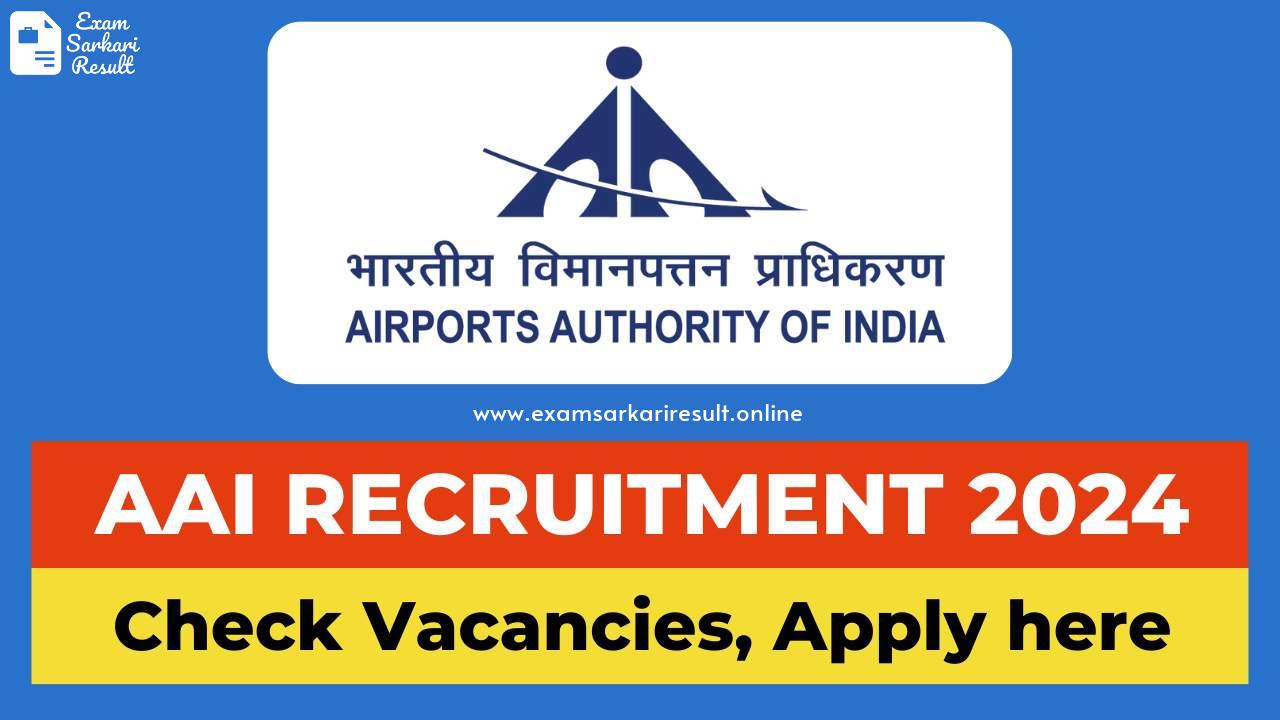 AAI Junior Executive Recruitment 2024 490 Junior Executive Vacancies